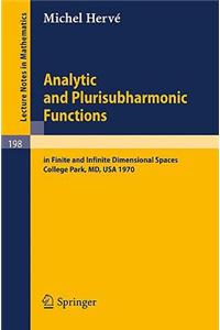 Analytic and Plurisubharmonic Functions