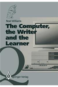 The Computer, the Writer and the Learner