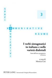 I Verbi Sintagmatici in Italiano E Nelle Varieta Dialettali