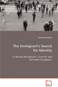 The Immigrant's Search for Identity