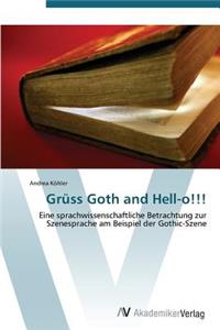 Grüss Goth and Hell-o!!!