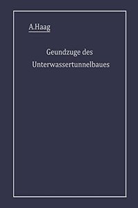 Grundzüge des Unterwassertunnelbaues