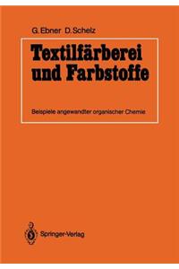 Textilfärberei Und Farbstoffe: Beispiele Angewandter Organischer Chemie