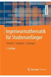 Ingenieurmathematik Für Studienanfänger
