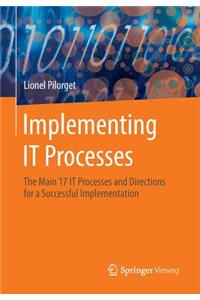 Implementing It Processes