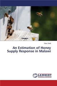 Estimation of Honey Supply Response in Malawi