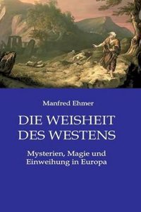 Die Weisheit Des Westens