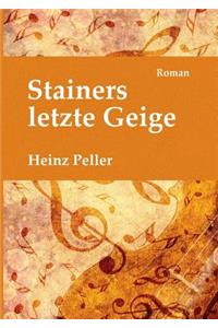 Stainers letzte Geige