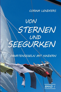 Von Sternen und Seegurken