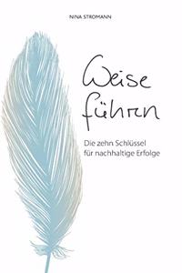 Weise führen