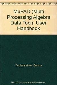 MuPAD (Multi Processing Algebra Data Tool)