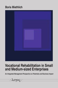 Vocational Rehabilitation in Small and Medium-Sized Enterprises