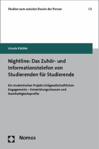 Nightline: Das Zuhor- Und Informationstelefon Von Studierenden Fur Studierende