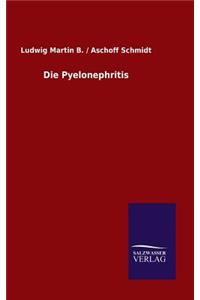 Die Pyelonephritis