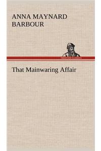 That Mainwaring Affair