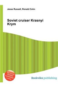 Soviet Cruiser Krasnyi Krym