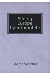 Seeing Europe by Automobile