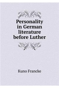 Personality in German Literature Before Luther