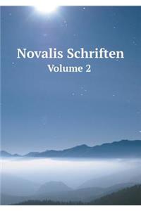 Novalis Schriften Volume 2