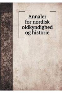 Annaler for nordisk oldkyndighed og historie