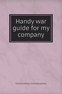 Handy war guide for my company