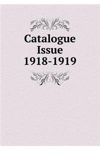 Catalogue Issue 1918-1919