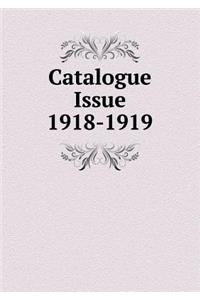 Catalogue Issue 1918-1919