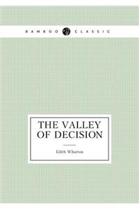 The Valley of Decision