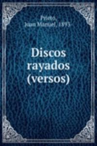 Discos rayados (versos)