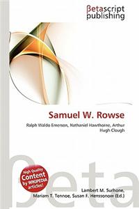 Samuel W. Rowse