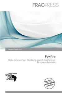 Foxfire