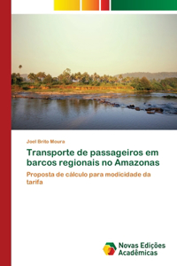 Transporte de passageiros em barcos regionais no Amazonas