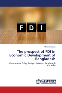 prospect of FDI in Economic Development of Bangladesh