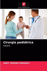 Cirurgia pediátrica