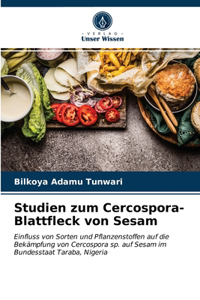 Studien zum Cercospora-Blattfleck von Sesam