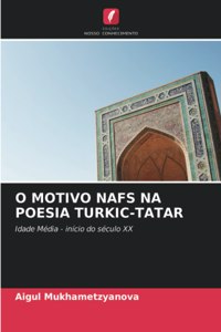 O Motivo Nafs Na Poesia Turkic-Tatar