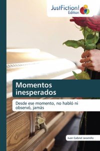 Momentos inesperados