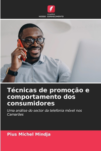 Técnicas de promoção e comportamento dos consumidores