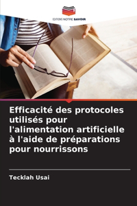 Efficacité des protocoles utilisés pour l'alimentation artificielle à l'aide de préparations pour nourrissons