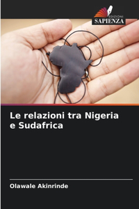 Le relazioni tra Nigeria e Sudafrica
