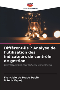 Diffèrent-ils ? Analyse de l'utilisation des indicateurs de contrôle de gestion