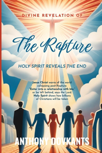 Divine Revelation Of The Rapture