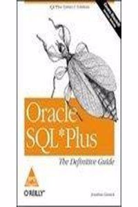 Oracle Sql* Plus: The Definitive Guide, 512 Pages