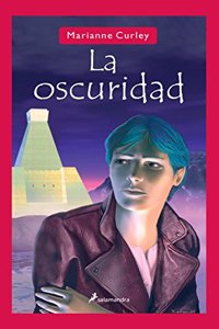 Oscuridad, La (Guardianes del Tiempo 02)