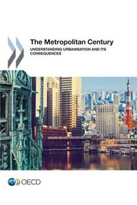 The Metropolitan Century