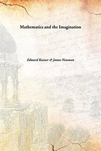 Mathematics and the Imagination [Hardcover]