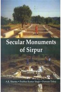 Secular Monuments Of Sirpur
