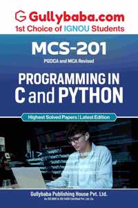 Gullybaba IGNOU PGDCA (New) 1st Sem MCS-201 Programming in C and Python in English