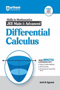 Arihant Skills in Mathematics for JEE Main & Advanced- Differential Calculus | Fully revised with Theory and Practice Milestones, JEE Focus Points, JEE Scanner for Theory-PYQs Syncing | For Exam Exam 2025-26