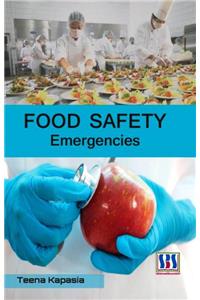 FOOD SAFETY EMERGENCIES